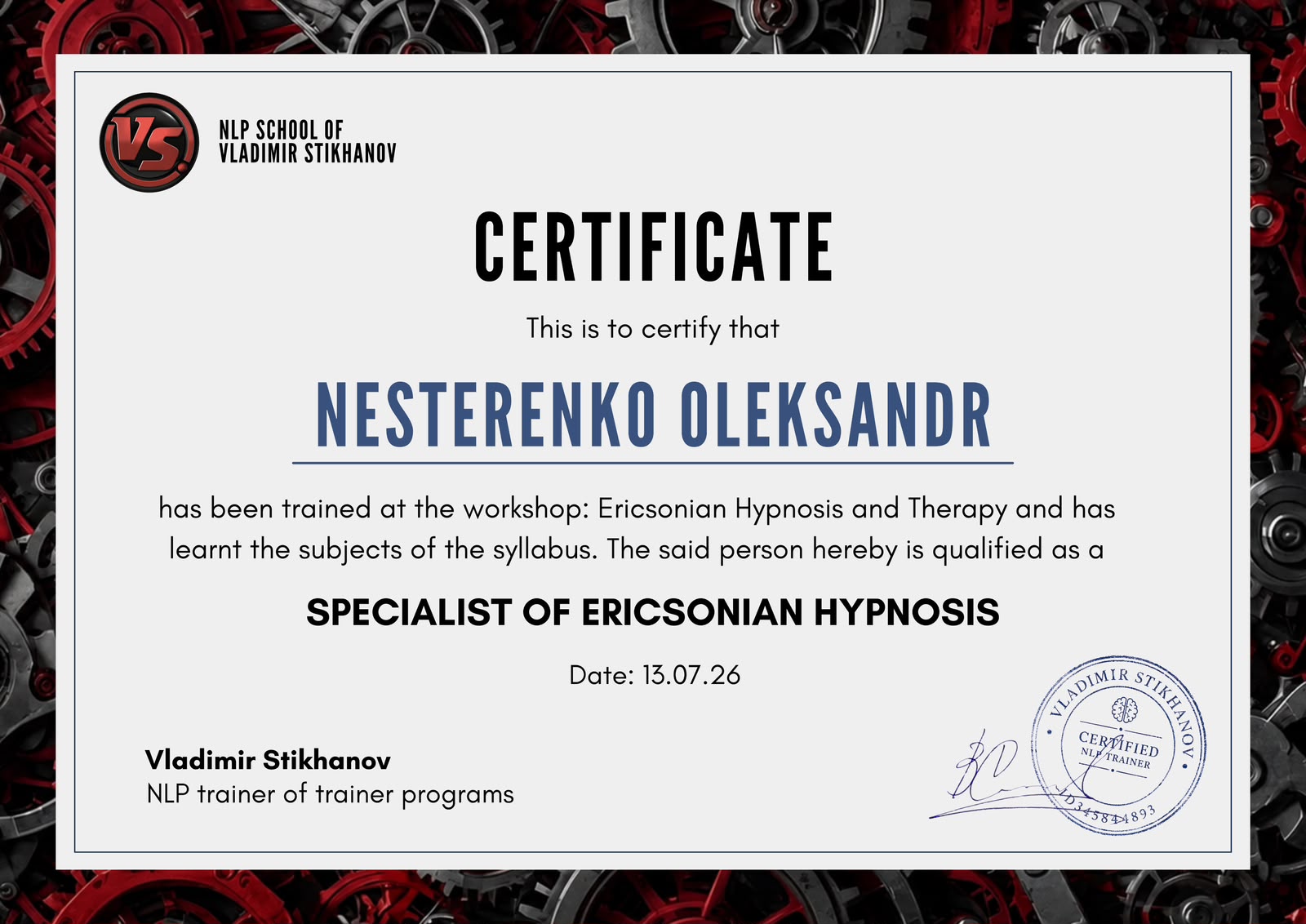 Сертификат специалиста по эриксоновскому гипнозу, школа НЛП Владимира Стиханова, Александр Нестеренко